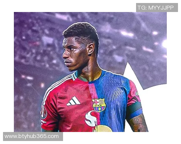 罗马诺透露巴萨对拉什福德表现满意或将最终留队